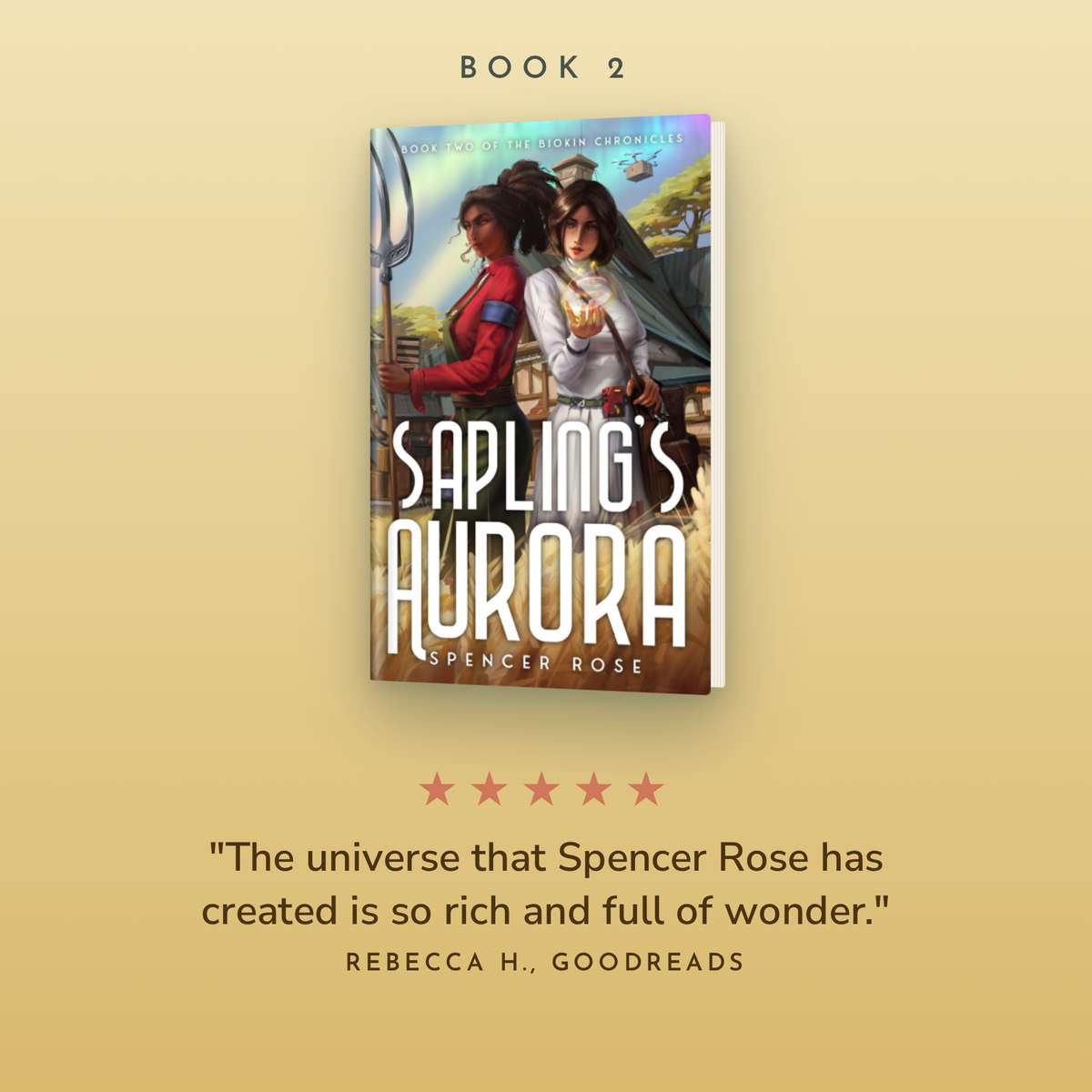 Book 2, Sapling's Aurora paperback, with a 5-star Goodreads review