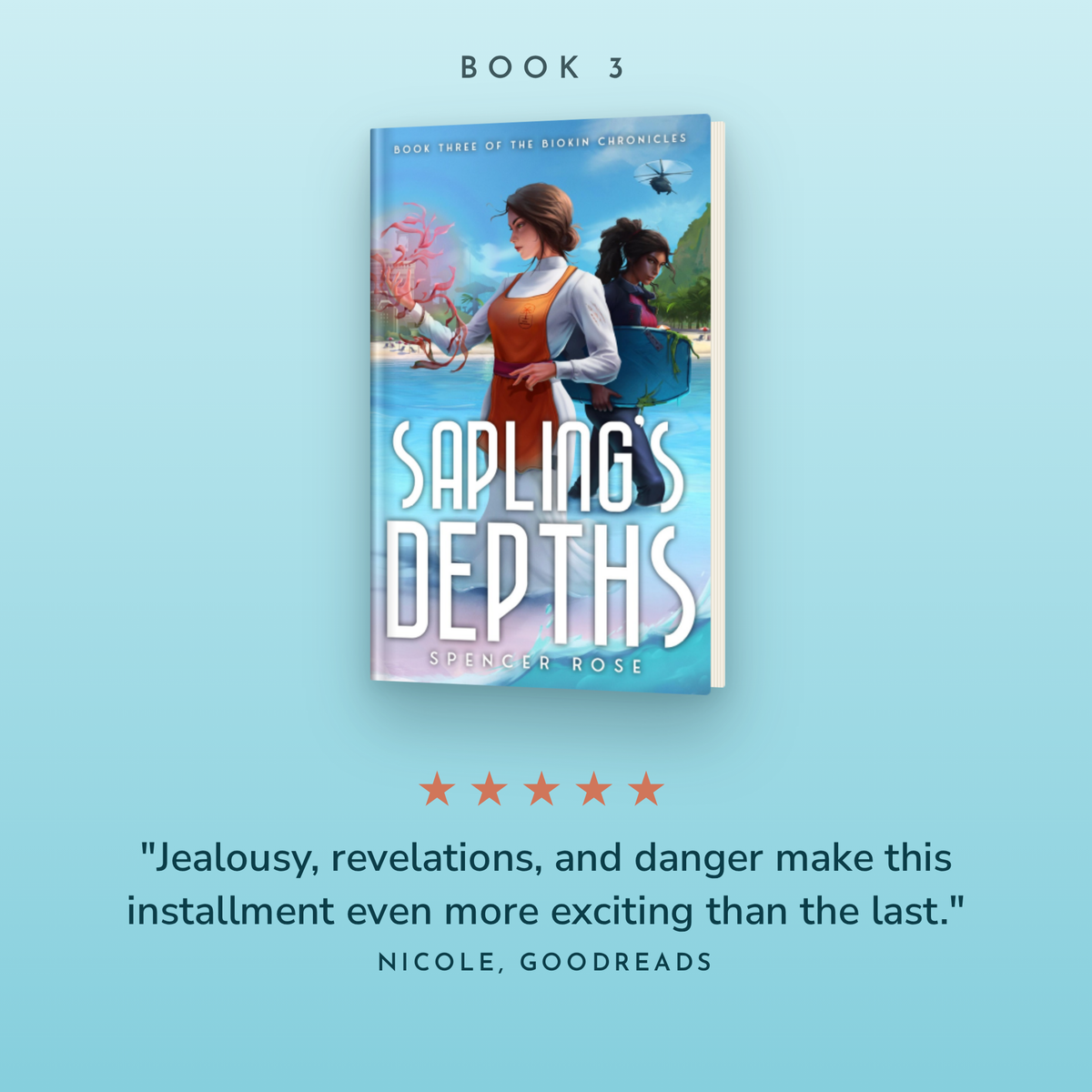 Book 3, Sapling's Depths paperback, with a 5-star Goodreads review