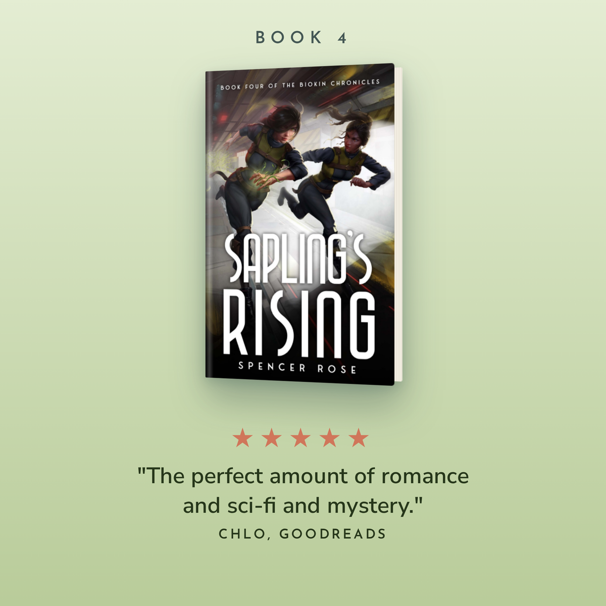 Book 4, Sapling's Rising paperback, with a 5-star Goodreads review
