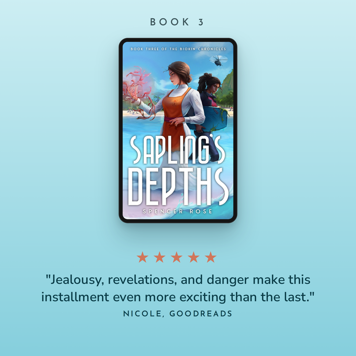 Book 3, Sapling's Depths, with a 5-star Goodreads review