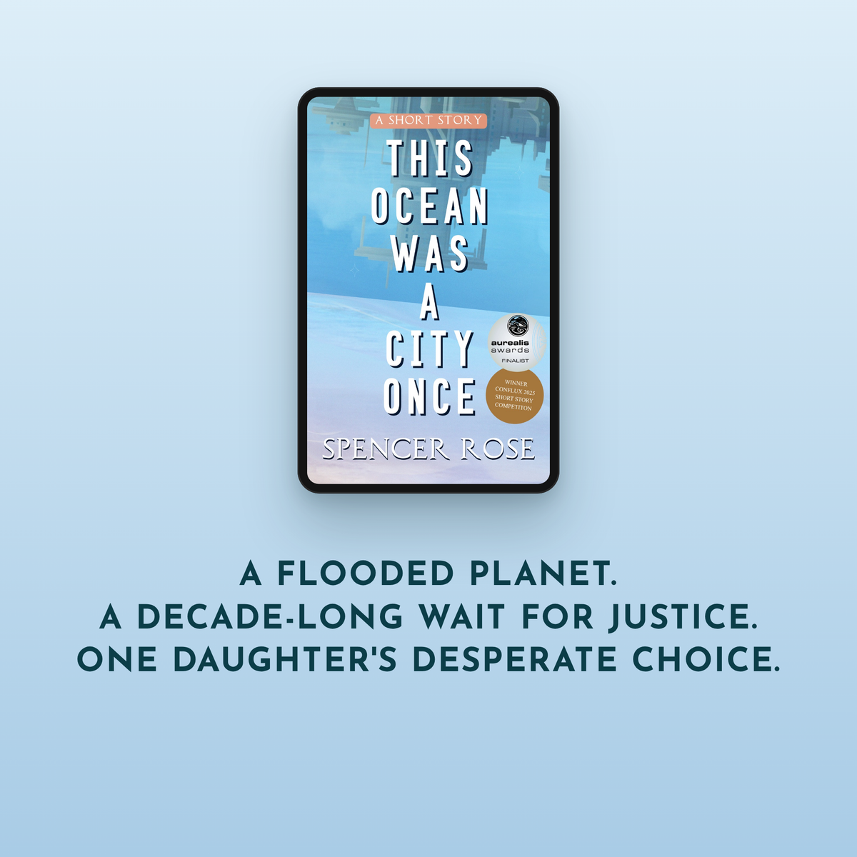 A flooded planet. A decade-long wait for justice. One daughter's desperate choice.
